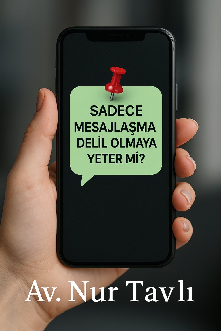 Sadece Mesaj Ekran Görüntüsü Ceza İçin Yeterli midir? (Yargıtay 4. CD 2023/264 K. Kararı Işığında)